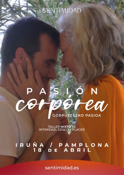 Pasión Corpórea - Gorputzezko pasioa